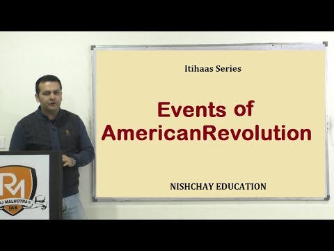 8. Events of American Revolution - Itihaas Series - 8. Events of American Revolution - Itihaas Series