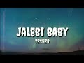 Tesher Jalebi Baby Lyrics Is A Translation Of English