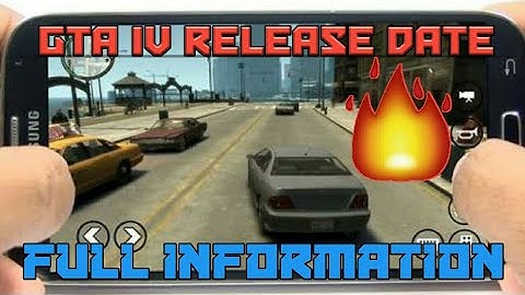 GTA IV Will be Launch For Android & iOS In 2018 Full Information || Harsh Tech