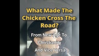 MM# 627 What Makes People Go From New Age To Jesus; And From Christianity To Other Spiritual Paths?