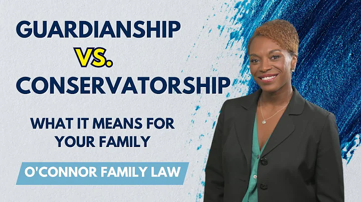Conservatorship Vs. Guardianship- Guardianship Lawyer Explains