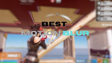get insane motion blur for your gaming clips