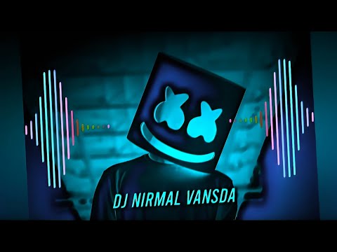 AGAR TUM MIL JAO 2022 (BEND PARTY MIX) DJ NIRMAL VANSDA