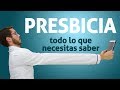  entendiendo la presbicia soluciones y consejos