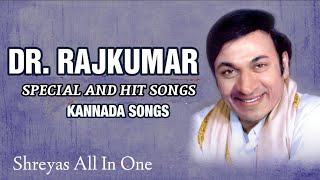 Dr Rajkumar songs /Special and hit songs  Selected Film songs.. Dr Rajkumar sir songs....