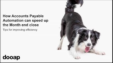 How Accounts Payable Automation Can Speed Up the Month-End Close