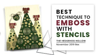 Best Technique to Emboss with Stencils