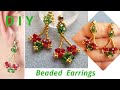 DIY Quick and Easy Holiday Beaded Earrings for Beginners / Aretes / Orecchini / Beaded Jewelry #244