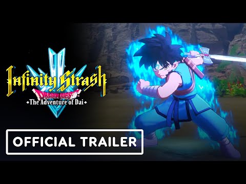 Infinity Strash: Dragon Quest The Adventure of Dai - Official Pre Order Trailer