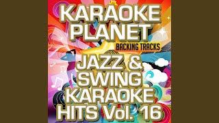 Jump Jive and Wail (Karaoke Version With Background Vocals) (Originally Performed By Brian Setzer)
