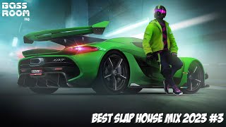 🔈 Best Remixes Of Popular Songs 2023 🔥 Slap House Mix 2023 🔥 Car Music | BASS BOOSTED #3