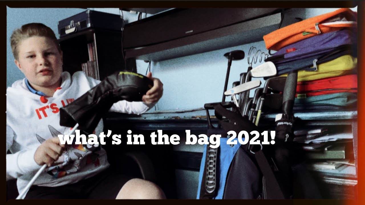 What’s in my golf bag! 2021 season clubs. YouTube