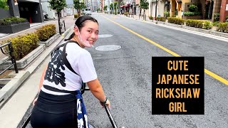 A super cute Japanese girl Yura-chan guided us around Asakusa by rickshaw.超可愛い女の子の人力車。