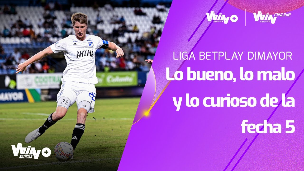 Lo bueno, lo malo y lo curioso de la fecha 5 de la Liga BetPlay 2023-2 ...