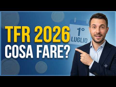 Video Nuovo TFR dal 1° Luglio: Facciamo Chiarezza! Ecco cosa cambia davvero per te