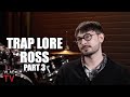 Trap Lore Ross: It