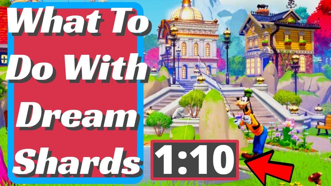What To Do With Dream Shards In Disney Dreamlight Valley