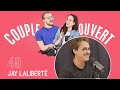 Couple ouvert  jay lalibert