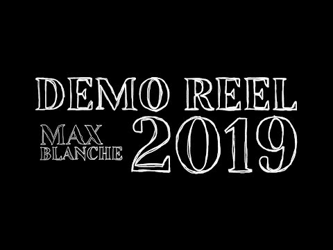 max-blanche-|-video-editor-|-demo-reel-2019