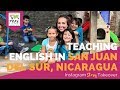 Day in the Life Teaching English in San Juan del Sur, Nicaragua with Erin Cuming