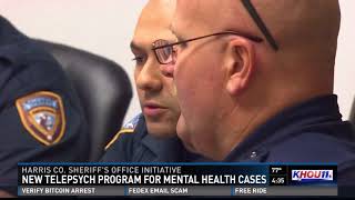 New Harris County Sheriff's Office telepsych program for mental health cases