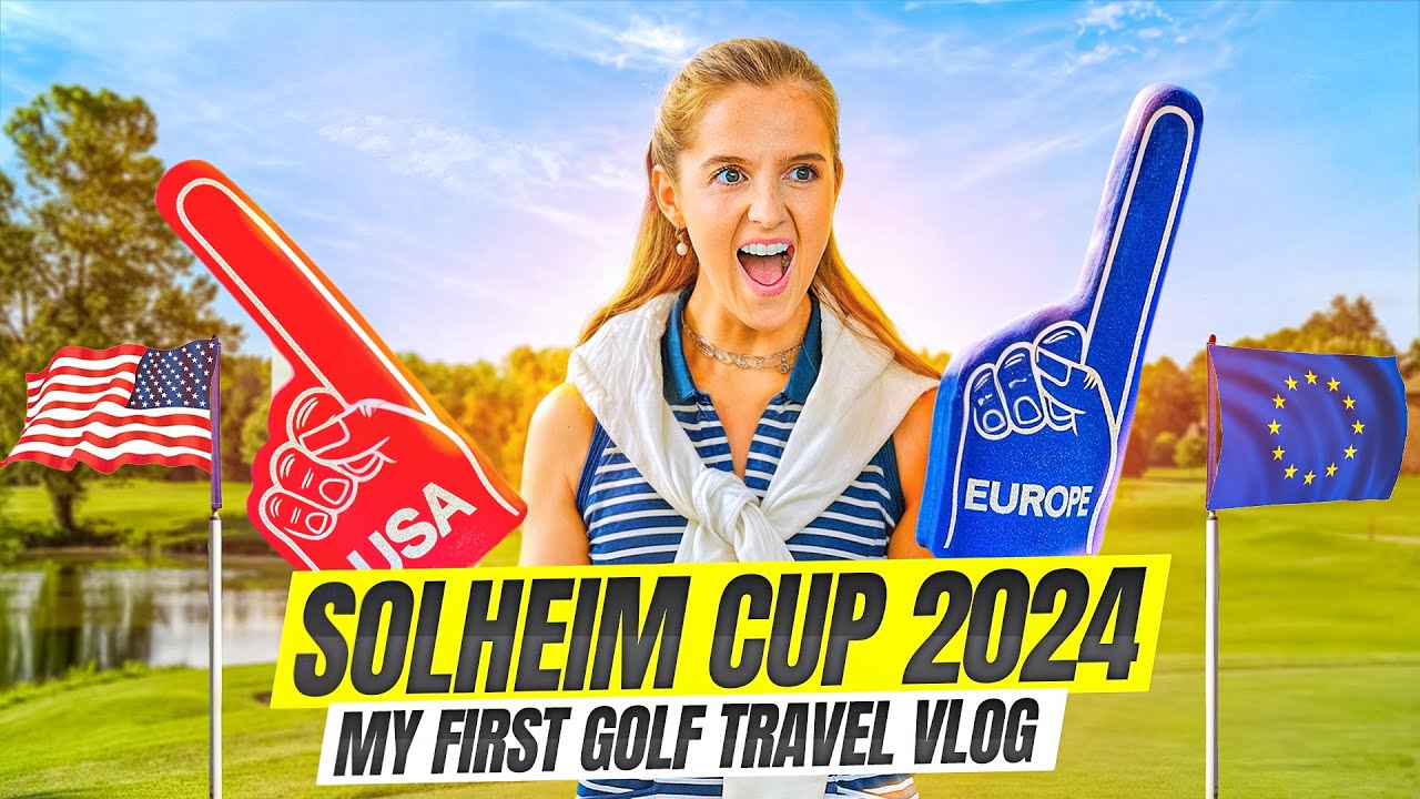 Inside The Solheim Cup 2024 - My Vlog - YouTube