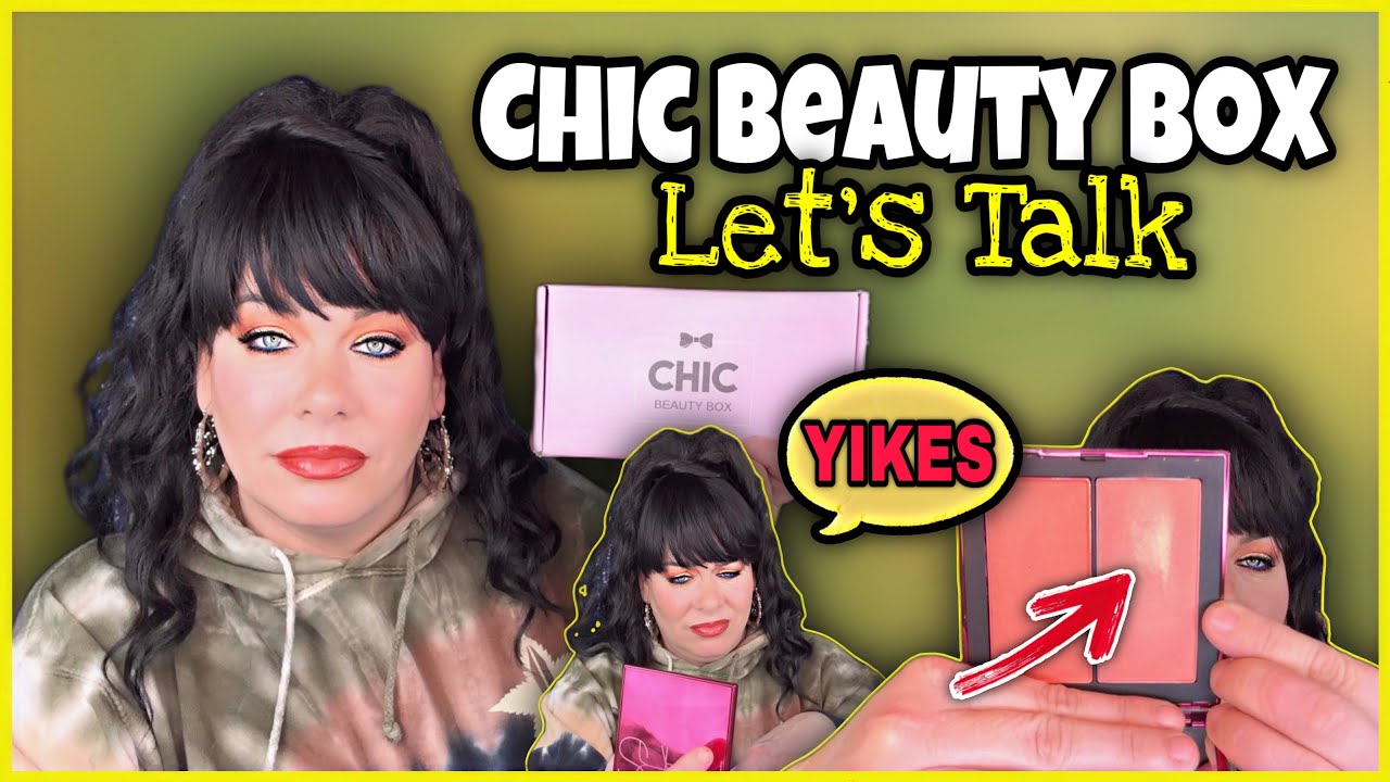 Chic Beauty Box NOT Being Transparent - Bad Business & Old Products??