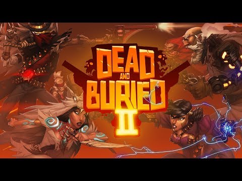 Dead and Buried II  |  Oculus Quest + Rift S