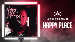 Armstrong - Happy Place (Official Audio)