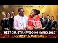 LIVE Best Christian Wedding Hymns 2026 A Journey To Marriage JEHOVAH SHALOM ACAPELLA