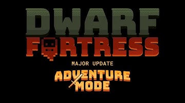 Dwarf Fortress   Official Adventure Mode Launch Trailer