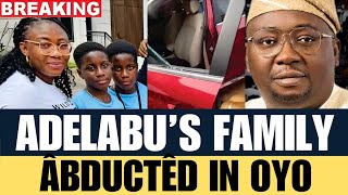 🔥BREAKING! Tinubu Weeps as G+nmen Âbduct Ex-Power Minister Bayo Adelabu’s Sister & Twin Sons in Oyo