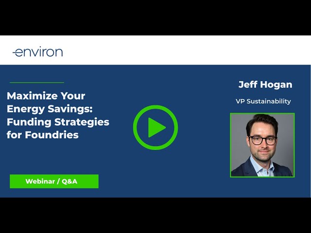 Energy Savings for Foundries: Unlock Funding & Cut Costs