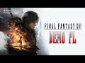Rozgrywka na żywo w demo Final Fantasy XVI  PO POLSKU!