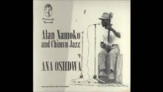 Alan Namoko and Chimvu Jazz - Kakhiwa Miyene (And When I Die)