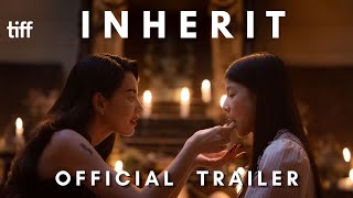 Inherit 2026 | Official Trailer | Toronto International Film Festival 
