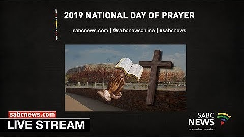 2019 National Day of Prayer: 24 November 2019