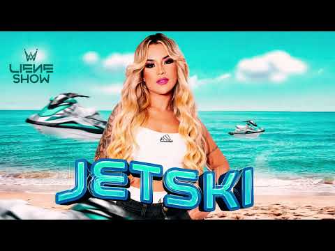 LIENE SHOW - JETSKI (VERSÃO ARROCHA) #lieneshow #jetski