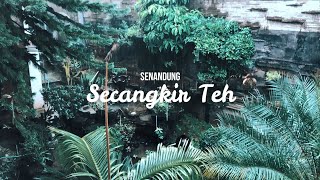 Download Lagu MV Cover (Senandung - Secangkir Teh) MP3