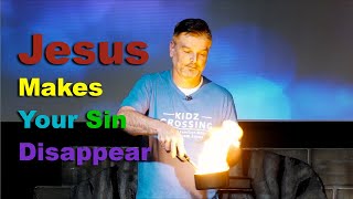 Object Lesson: Jesus makes your sin disappear