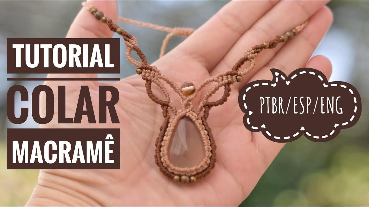 Macramê Tecendo Cor em Nós | TUTORIAL COLAR em MACRAMÊ | 05/25 - YouTube