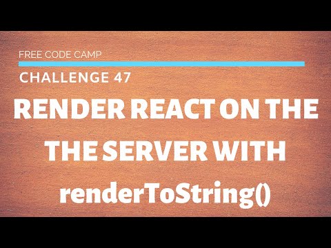 Free Code Camp - Render React on the Server with renderToString - SOLUTION !!!