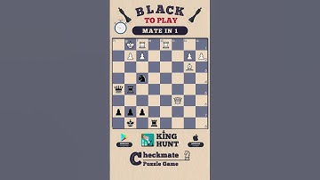 Checkmate in ONE Puzzle 60 | Black 2 Move | King Hunt Chess Puzzle Game | Chess Puzzles #shorts