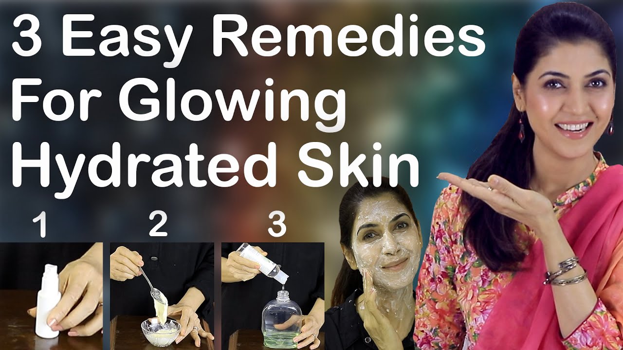 3 Easy Remedies for Glowing Hydrated Skin in Ramadan/DIY - Ghazal Siddique