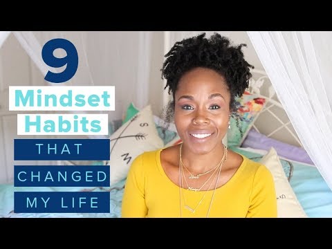 9-mindset-habits-that-changed-my-life-|-college,-career-success,-self-care,-mental-health,-growth