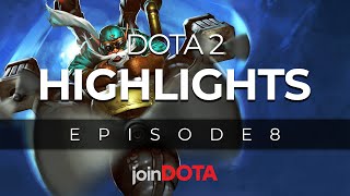 Dota 2 Highlights Episode 8 | joinDOTA