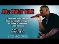 Joé Dwèt Filé - Cold - Lyrics Video Official 