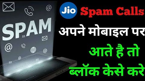 how to block jio spam calls and messages / jio spam calls or massages kese block kare