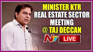 KTR Live | Minister KTR Participates In Real Estate Sector Meeting Live | Ntv LIVE