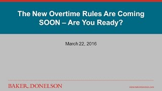 The New Overtime Rules Are Coming SOON – Are You Ready?